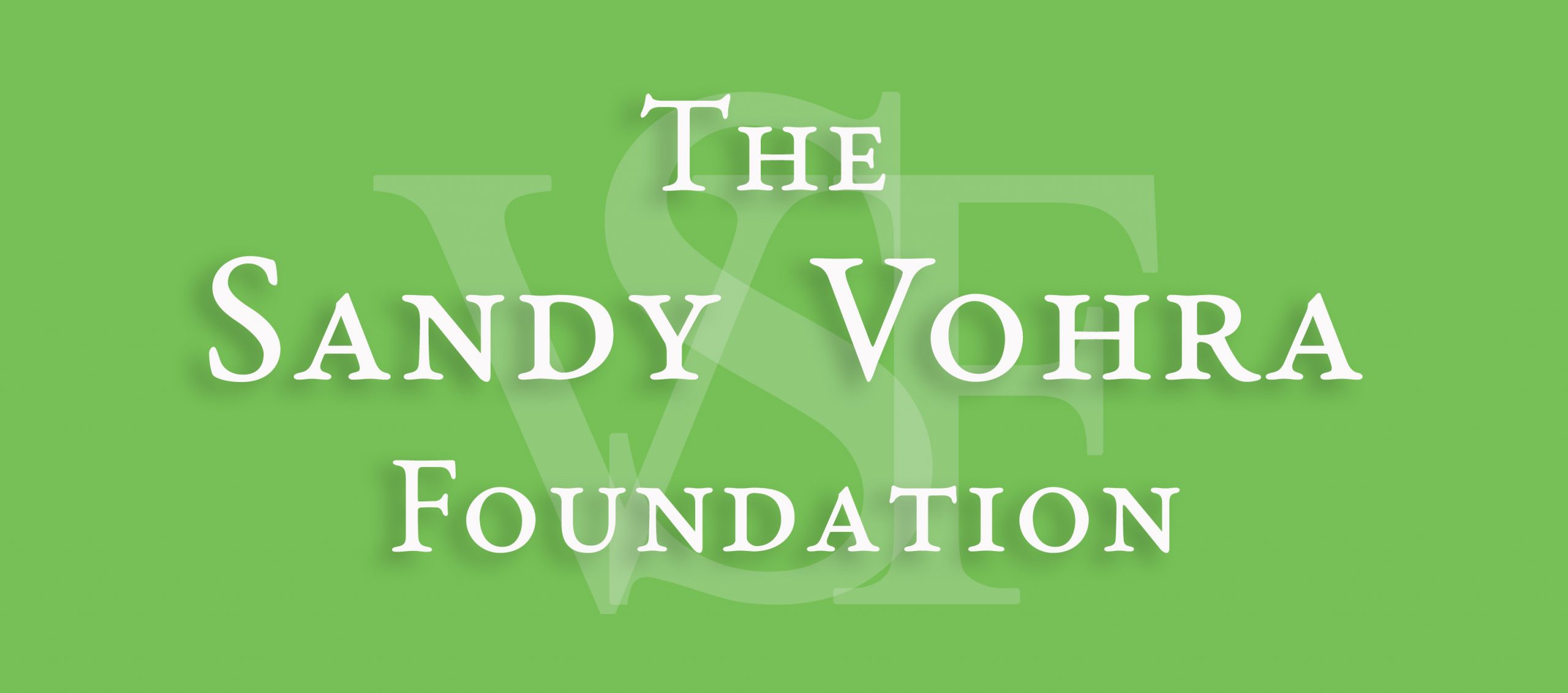 Sandy Vohra Foundation
